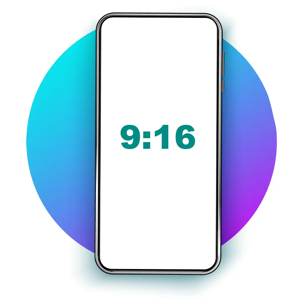 9:16 Format